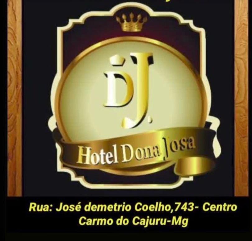 Hotel Dona Josa Carmo do Cajuru Exterior foto